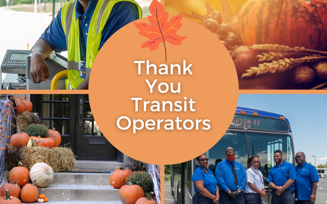 Thank You Transit Operators and Bus Drivers