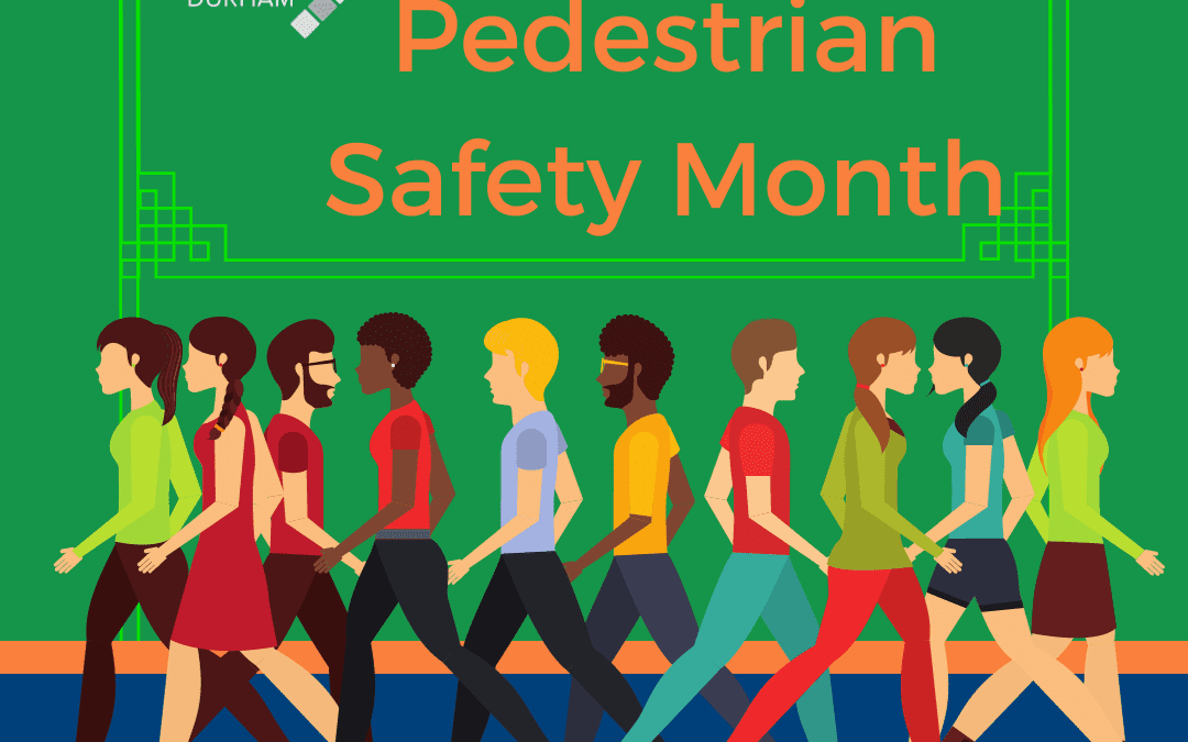National Pedestrian Safety Month 2023